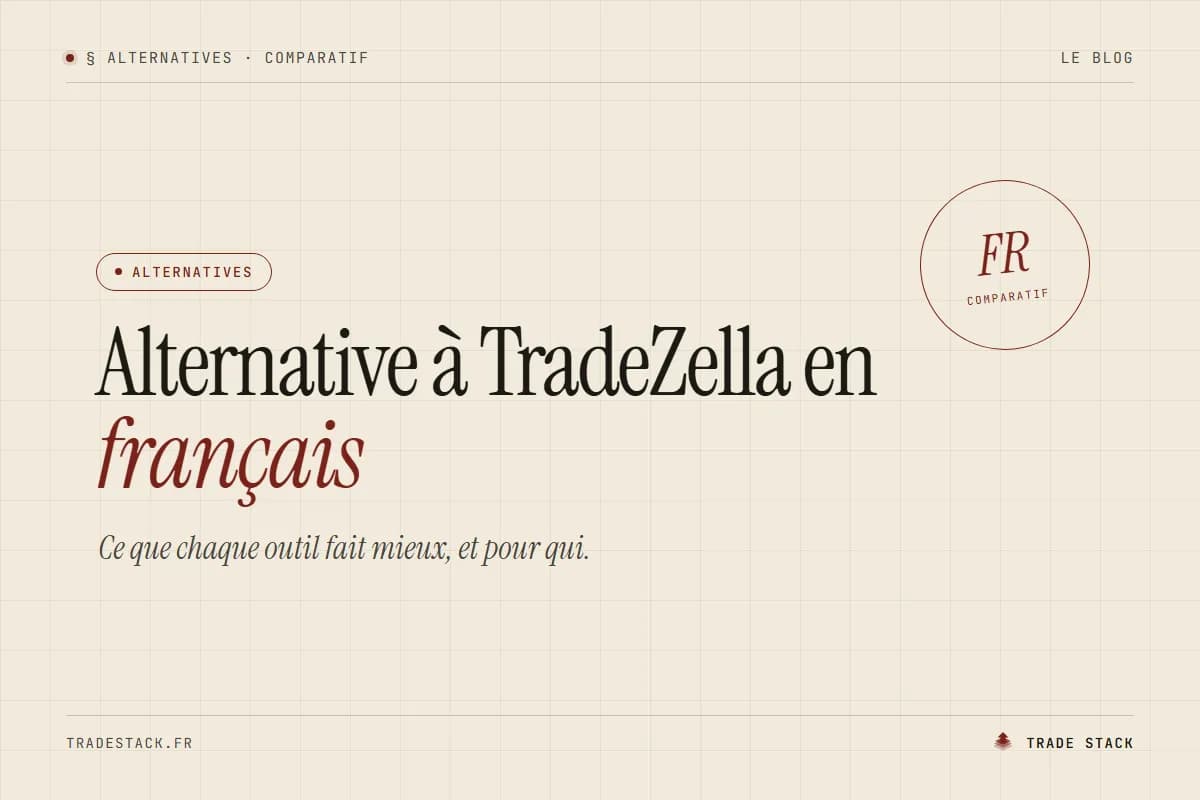 Alternative à TradeZella en français : le comparatif