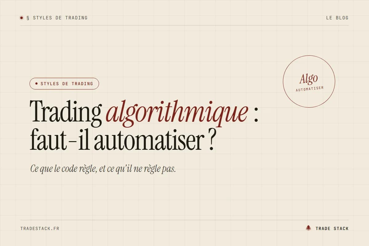Trading algorithmique : faut-il automatiser ?